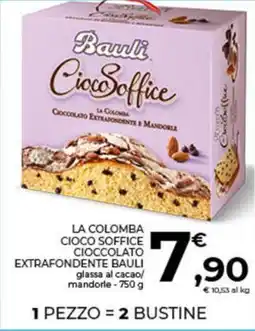 Conad City La colomba cioco soffice cioccolato extrafondente BAULI offerta