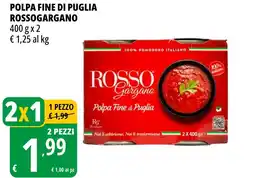 Tigros Polpa fine di puglia ROSSOGARGANO offerta