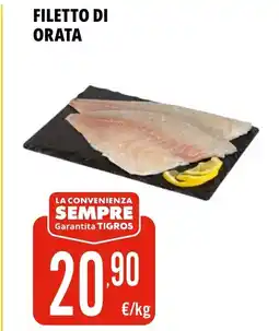 Tigros Filetto di orata offerta