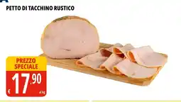 Tigros Petto di tacchino rustico offerta