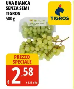 Tigros Uva bianca senza semi tigros offerta