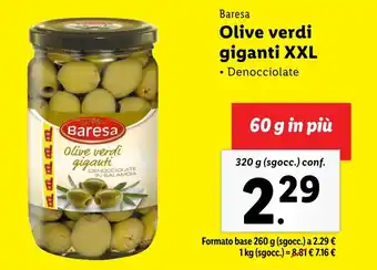 Lidl Baresa Olive verdi giganti XXL offerta