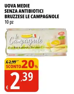 Tigros Uova medie senza antibiotici bruzzese LE CAMPAGNOLE offerta