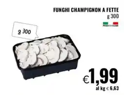 Famila Funghi champignon a fette offerta