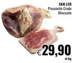 Famila SAN LEO Prosciutto Crudo Disossato offerta