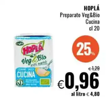 Famila HOPLÁ Preparato Veg&Bio Cucina offerta