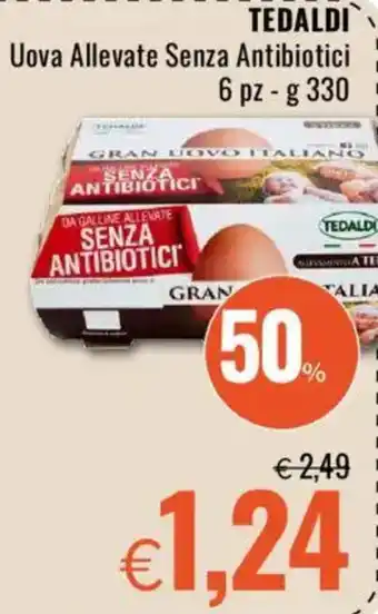 Famila TEDALDI Uova Allevate Senza Antibiotici offerta