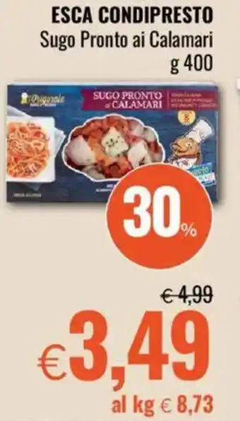 Famila ESCA CONDIPRESTO Sugo Pronto ai Calamari offerta