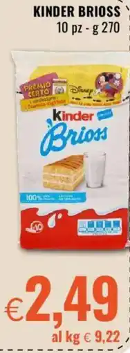 Famila Kinder brioss offerta