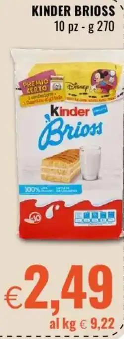 Famila Kinder brioss offerta