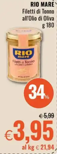 Famila RIO MARE Filetti di Tonno all'Olio di Oliva offerta