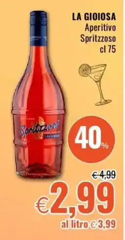 Famila LA GIOIOSA Aperitivo Spritzzoso offerta