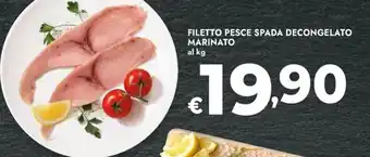 Bennet Filetto pesce spada decongelato marinato offerta