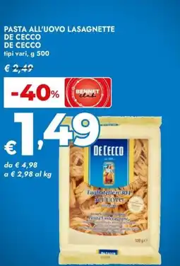 Bennet Pasta all'uovo lasagnette de cecco DE CECCO tipi vari offerta