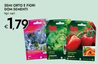 Bennet Semi orto e fiori DOM SEMENTI offerta