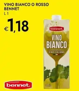 Bennet Vino bianco o rosso BENNET offerta