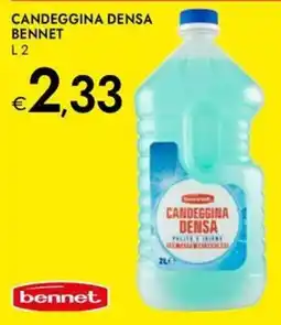 Bennet Candeggina densa BENNET offerta