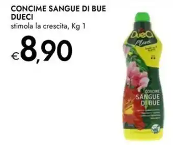 Bennet Concime sangue di bue dueci offerta