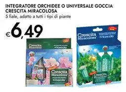 Bennet Integratore orchidee o universale goccia CRESCITA MIRACOLOSA offerta