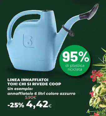 Extracoop Linea innaffiatoi toh! chi si rivede COOP offerta