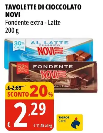 Tigros Tavolette di cioccolato NOVI fondente extra - latte offerta