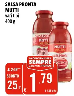 Tigros Salsa pronta MUTTI offerta