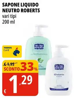 Tigros Sapone liquido neutro roberts offerta