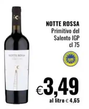 Famila NOTTE ROSSA Primitivo del Salento IGP offerta