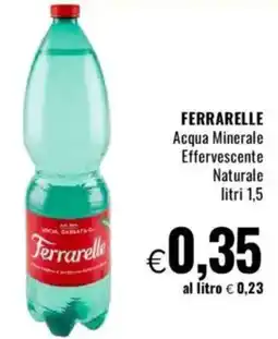 Famila FERRARELLE Acqua Minerale Effervescente Naturale offerta