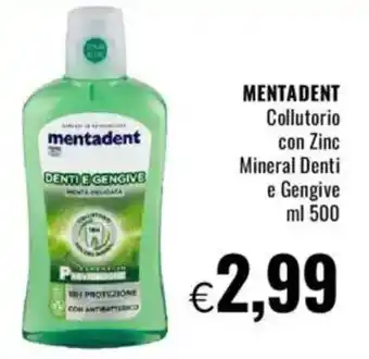 Famila MENTADENT Collutorio con Zinc Mineral Denti e Gengive offerta