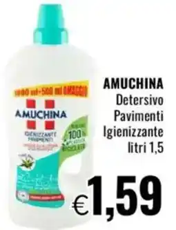 Famila AMUCHINA Detersivo Pavimenti Igienizzante offerta