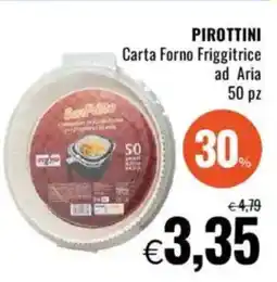 Famila PIROTTINI Carta Forno Friggitrice ad Aria offerta