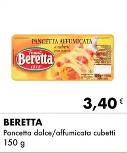 Iper Tosano BERETTA Pancetta dolce/affumicata cubetti offerta