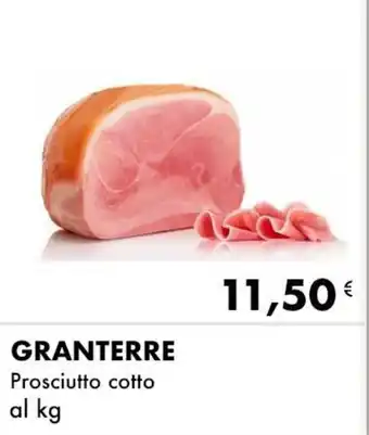 Iper Tosano GRANTERRE Prosciutto cotto offerta