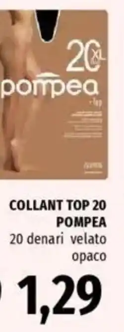 Famila COLLANT TOP 20 POMPEA 20 denari velato opaco offerta