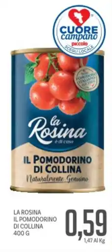 Supermercati Piccolo La rosina il pomodorino di collina offerta