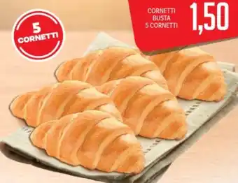 Supermercati Piccolo Cornetti busta 5 cornetti offerta