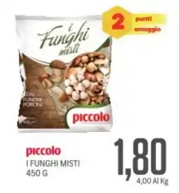 Supermercati Piccolo Piccolo i funghi misti offerta