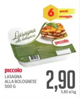 Supermercati Piccolo Piccolo lasagna alla bolognese offerta