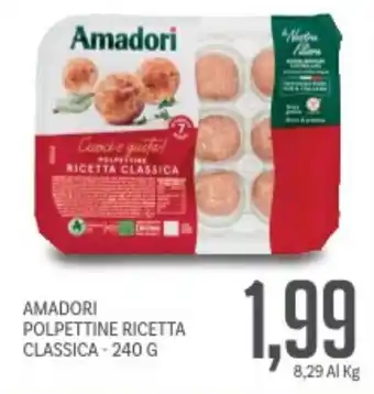 Supermercati Piccolo Amadori polpettine ricetta classica offerta