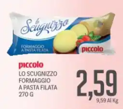 Supermercati Piccolo Piccolo lo scugnizzo formaggio a pasta filata offerta