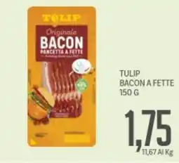 Supermercati Piccolo Tulip bacon a fette offerta