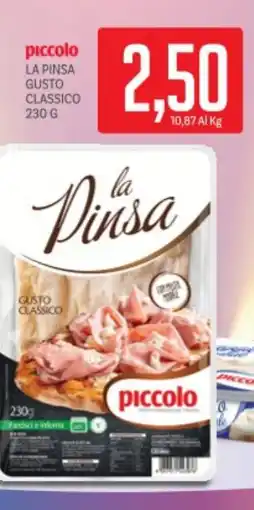 Supermercati Piccolo Piccolo la pinsa gusto classico offerta