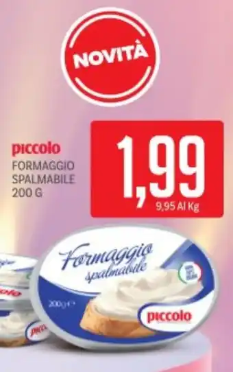 Supermercati Piccolo Piccolo formaggio spalmabile offerta