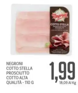 Supermercati Piccolo Negroni cotto stella prosciutto cotto alta qualità offerta