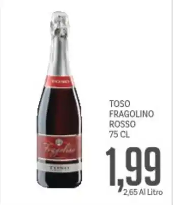 Supermercati Piccolo Toso fragolino rosso offerta