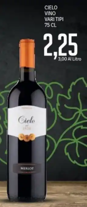 Supermercati Piccolo Cielo vino vari tipi offerta