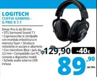 Comet Logitech Cuffia Gaming - G Pro X 7.1 offerta