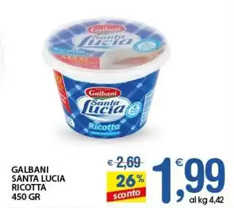 Qui Discount Galbani santa lucia ricotta offerta