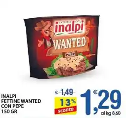 Qui Discount Inalpi fettine wanted con pepe offerta